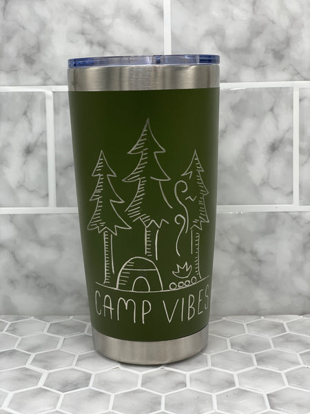 20 Ounce Beverage Tumbler with Hand Engraved Camp Vibes Image - Multiple Color Options Available